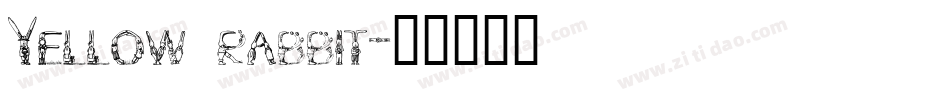 Yellow rabbit字体转换